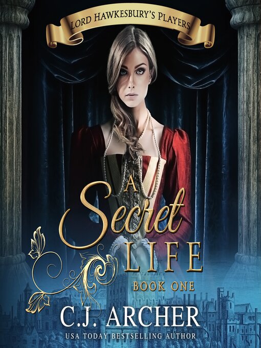 Title details for A Secret Life by C. J. Archer - Wait list